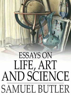 cover image of Essays on Life, Art and Science